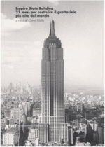 Copertina del libro "Empire State Building. 21 mesi per costruire il grattacielo pi&ugrave; alto del mondo."